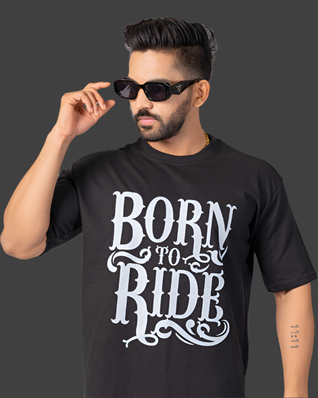 BORN TO RIDE